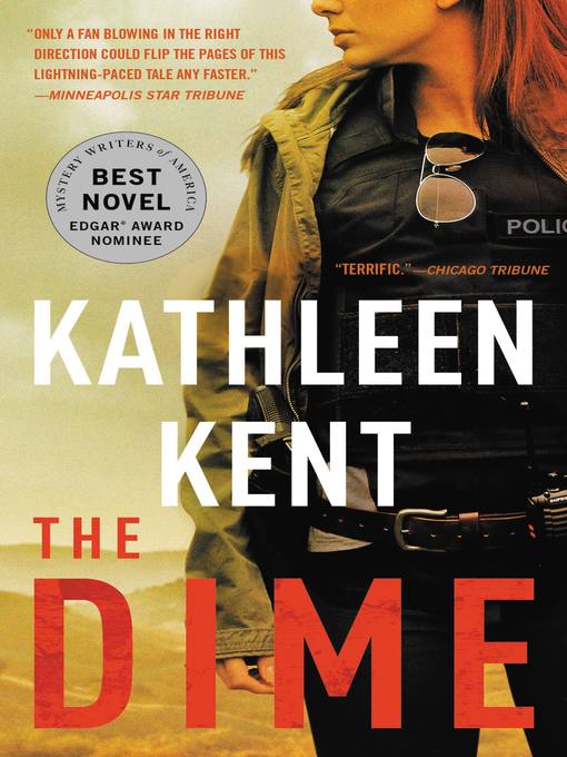 Title details for The Dime by Kathleen Kent - Wait list
